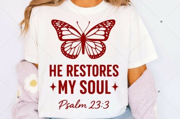 He Restores My Soul SVG for Crafts